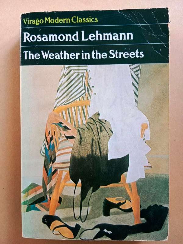 The Weather in the Streets, Rosamond Lehmann