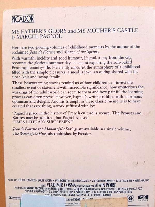 My Father`s Glory and My Mother`s Castle, Marcel Pagnol [2-in-1]