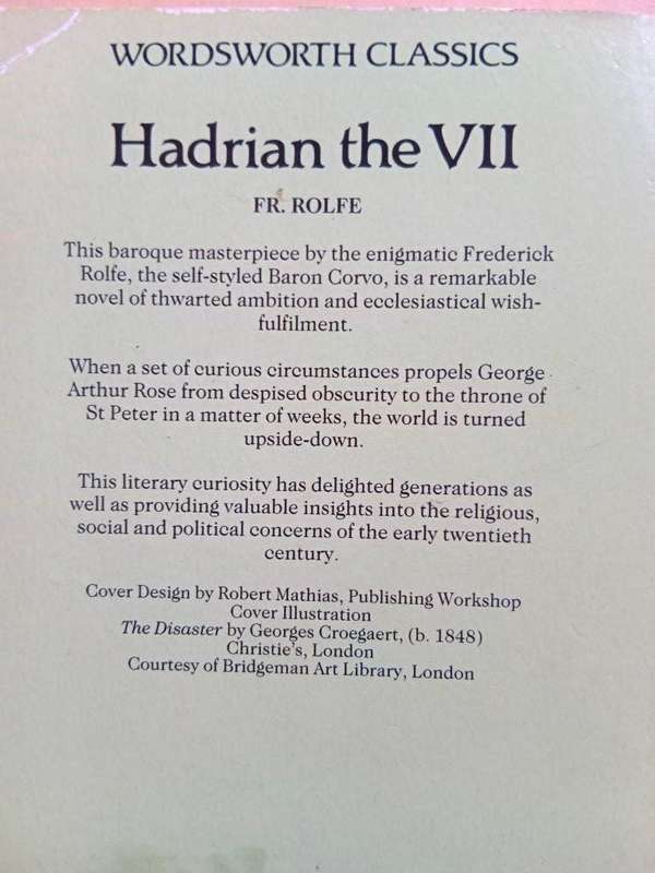 Hadrian the VII, Fr. Rolfe