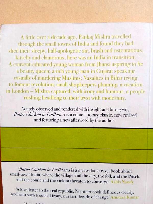 Butter Chicken in Ludhiana - Travels in Small Town India, Pankaj Mishra