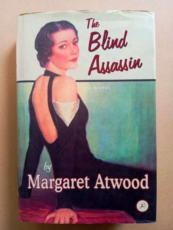 The Blind Assassin, Margaret Atwood