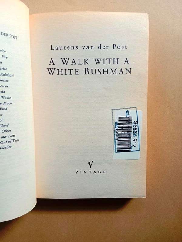 A Walk with a White Bushman, Laurens van der Post