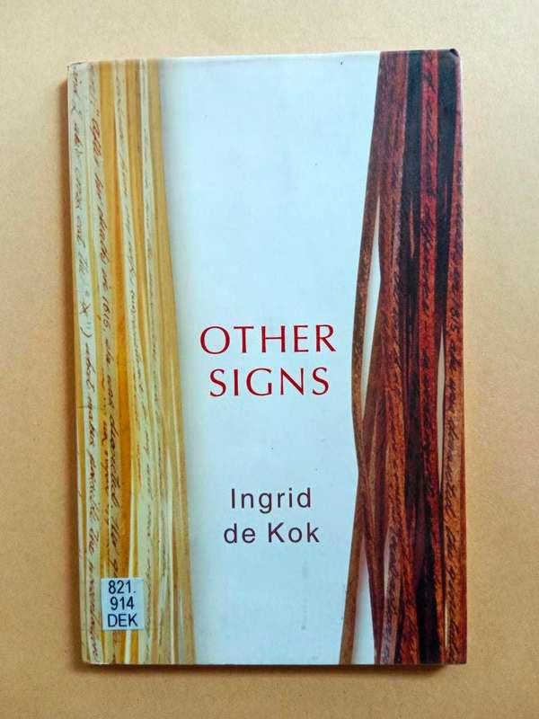 Other Signs, Ingrid de Kok