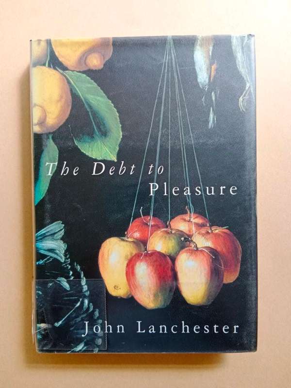 The Debt to Pleasure, John Lanchester