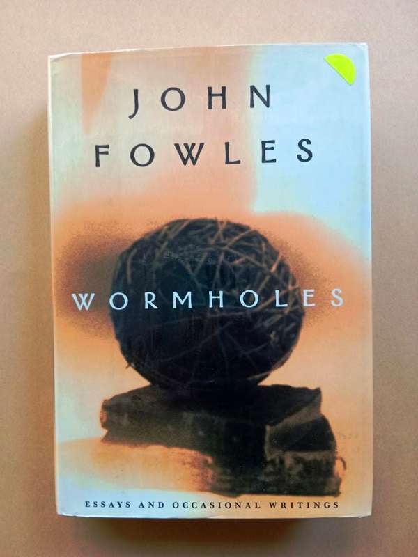 Wormholes, John Fowles