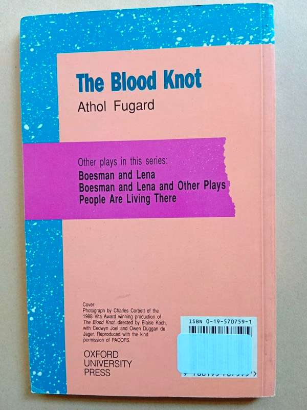 The Blood Knot, Athol Fugard