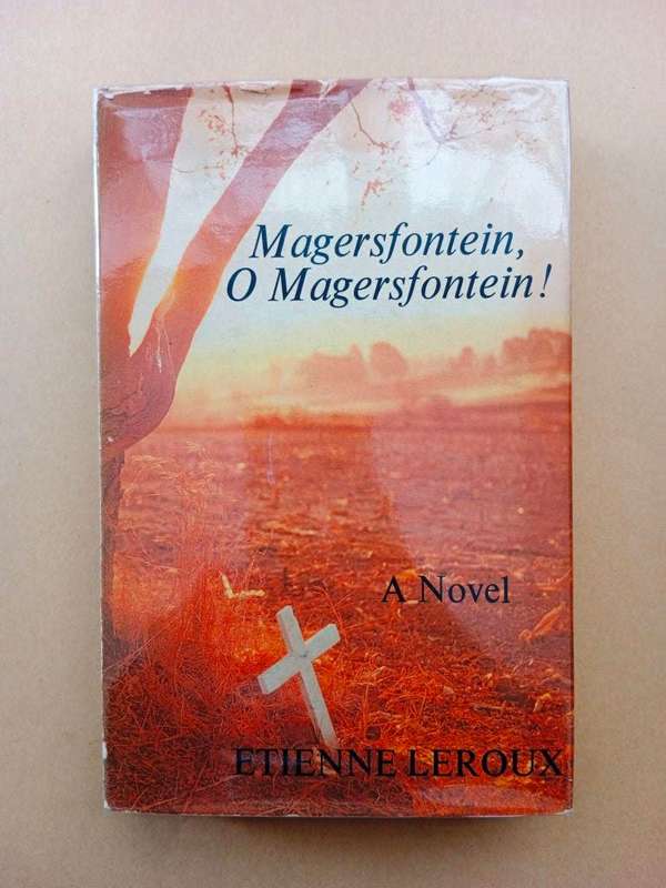 Magersfontein, O Magersfontein! - Etienne Leroux [in English]