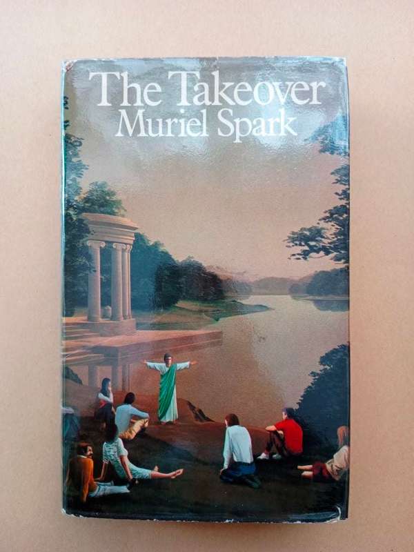 The Takeover, Muriel Spark [first edition]