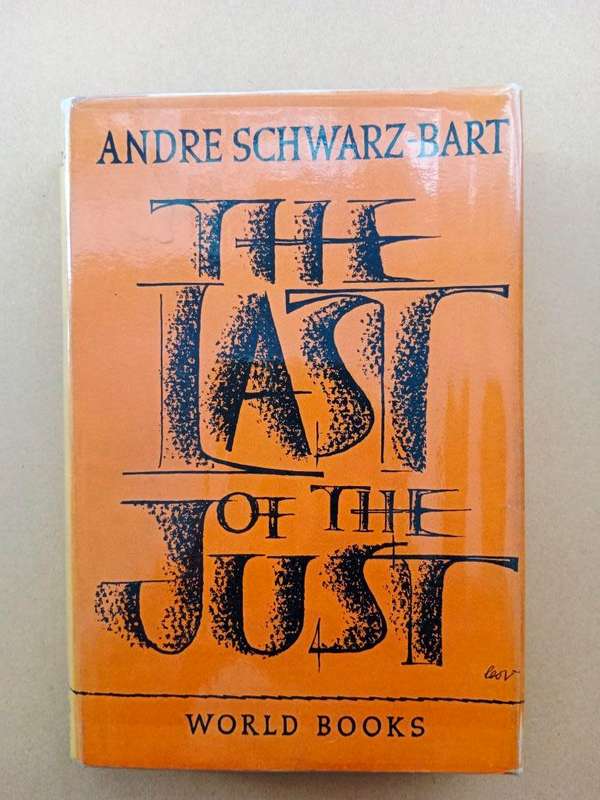 The Last of the Just, André Schwarz-Bart