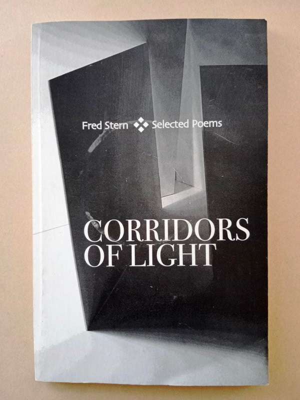Corridors of Light, Selected Poems, Fred Stern
