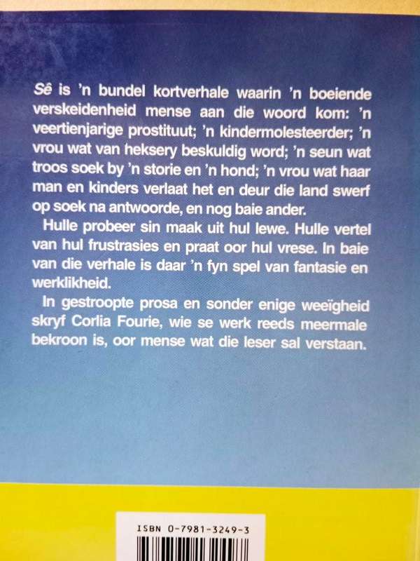 Sê, Corlia Fourie [kortverhale]