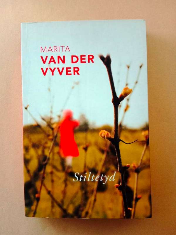 Stiltetyd, Marita van der Vyver