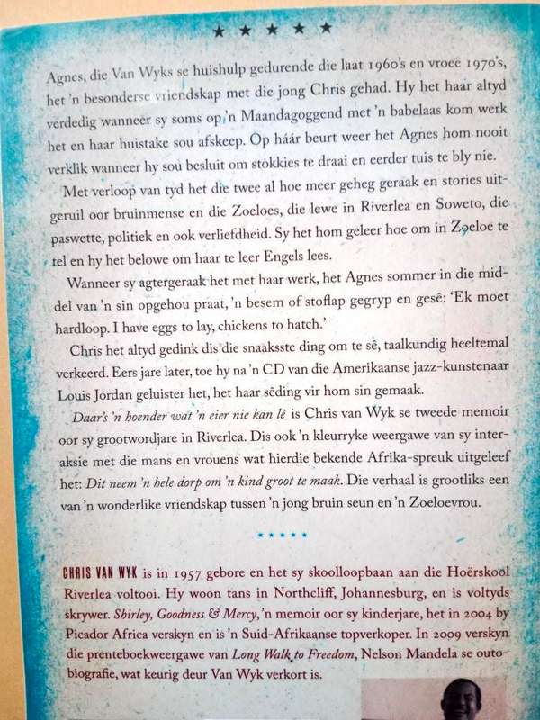 Daar`s `n hoender wat `n eier nie kan lê, Chris van Wyk (`n memoir)