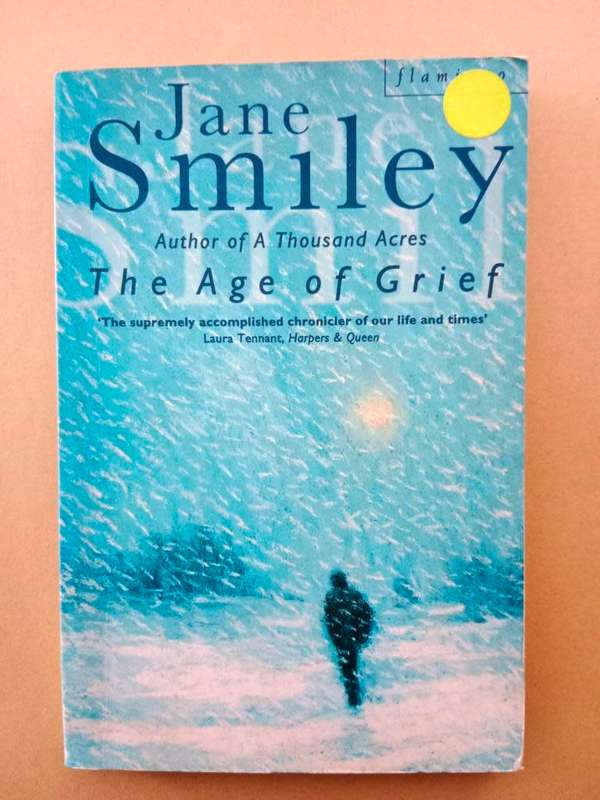 The Age of Grief, Jane Smiley