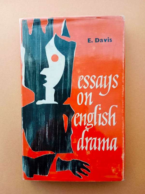 Essays on English Drama, Edward Davis