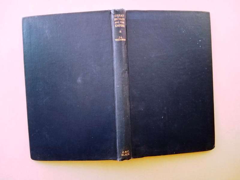Great Britain and the Empire - A Discursive History, James A. Williamson