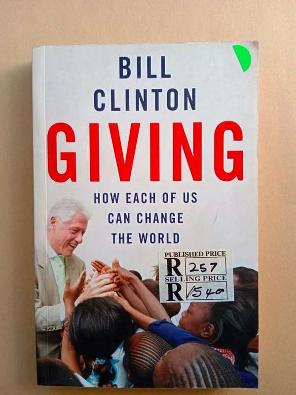 Giving - How Each of Us Can Change the World, Bill Clinton