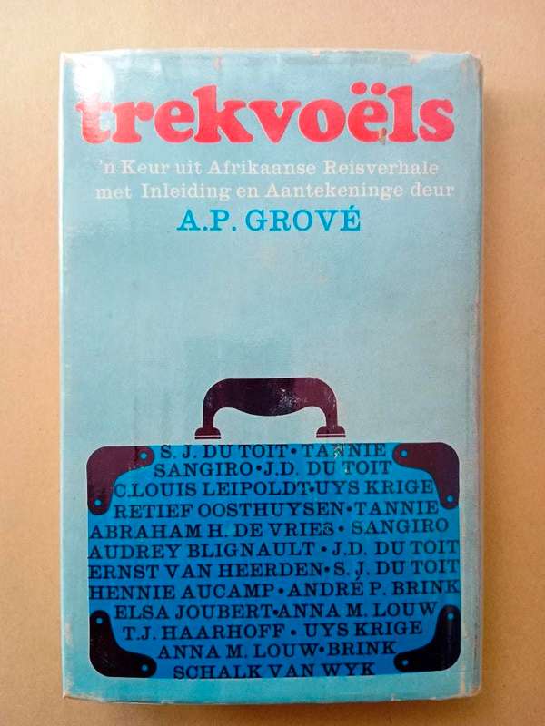 Trekvoëls, saamgestel deur A.P. Grové