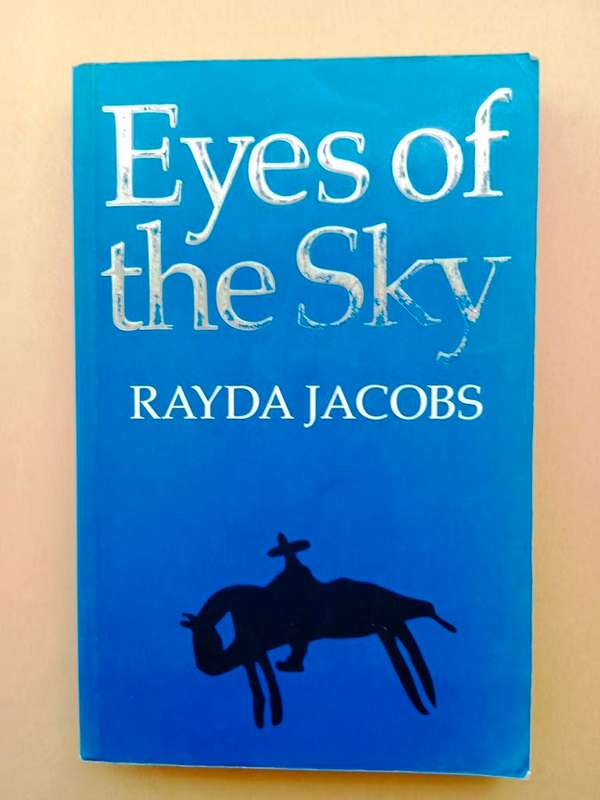 Eyes of the Sky, Rayda Jacobs