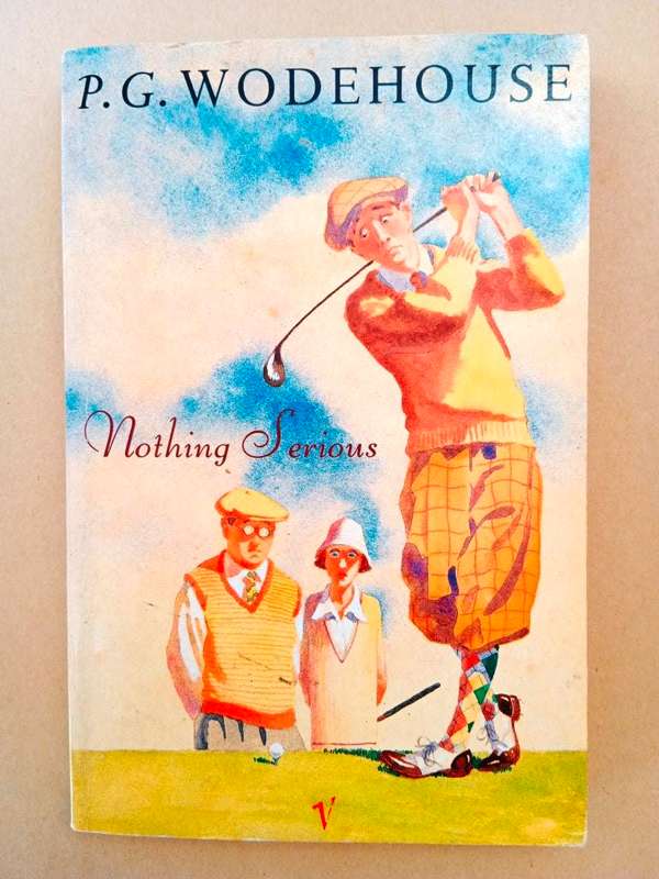 Nothing Serious, P.G. Wodehouse