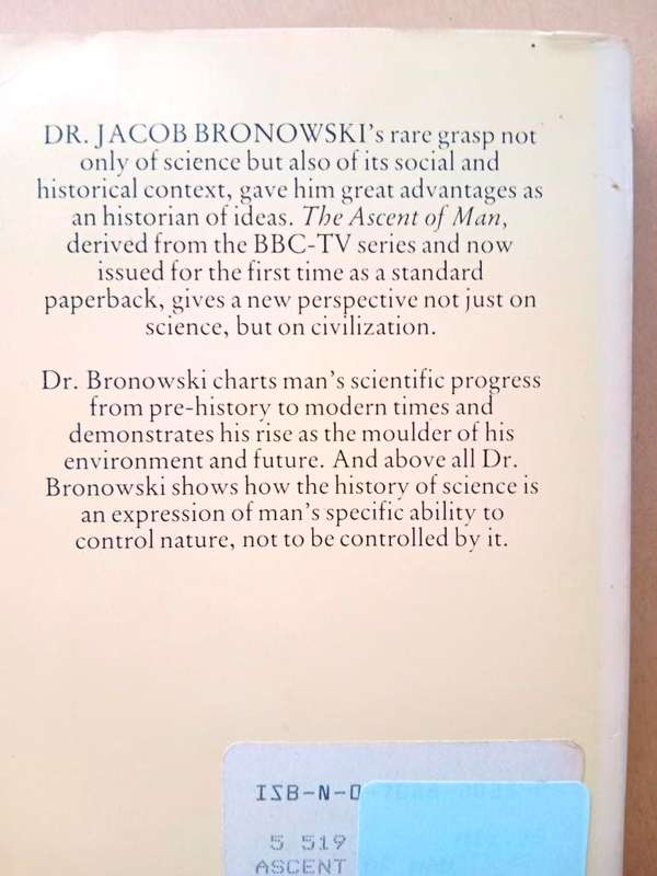 The Ascent of Man, J. Bronowski