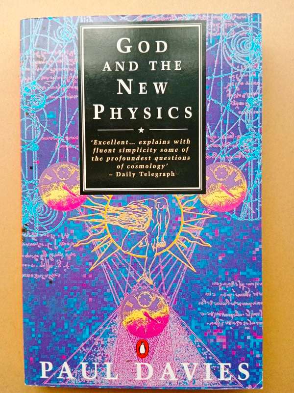 God and the New Physics, Paul Davies
