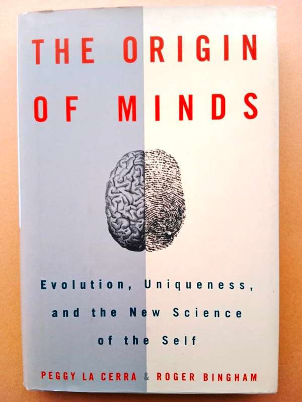 The Origin of the Minds, Peggy La Cerra and Roger Bingham
