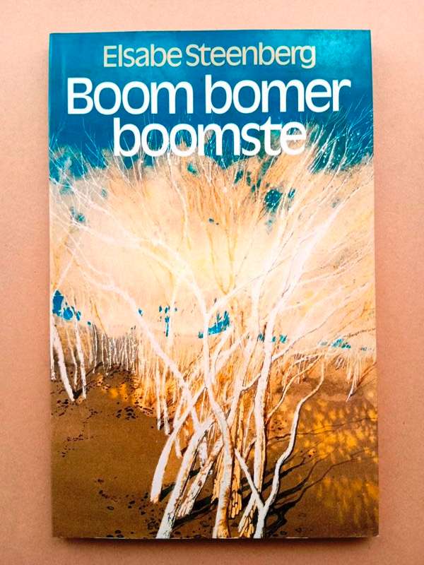 Boom bomer boomste, Elsabe Steenberg [Jeugfiksie]