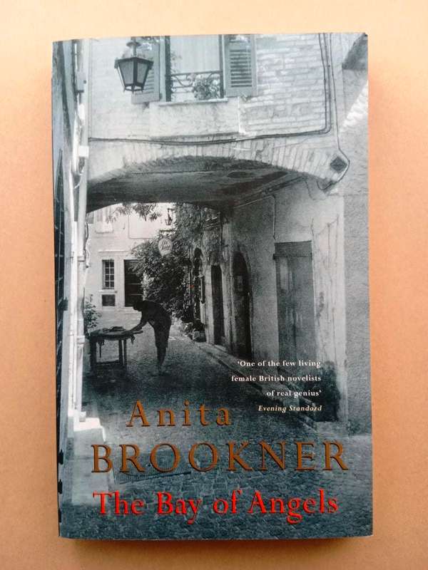 The Bay of Angels, Anita Brookner