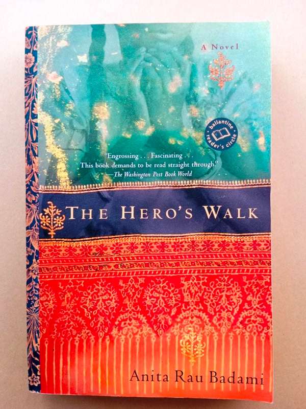 The Hero's Walk, Anita Rau Badami
