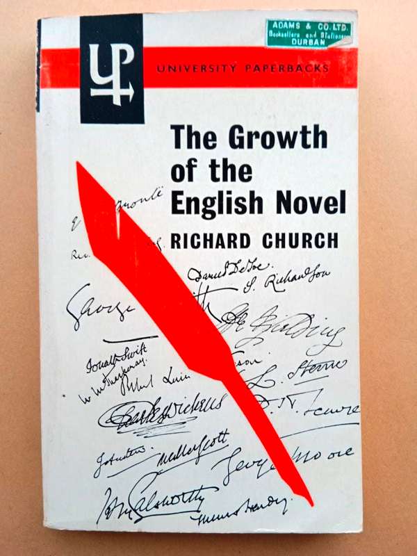 The Growth of the English Novel, Richard Church