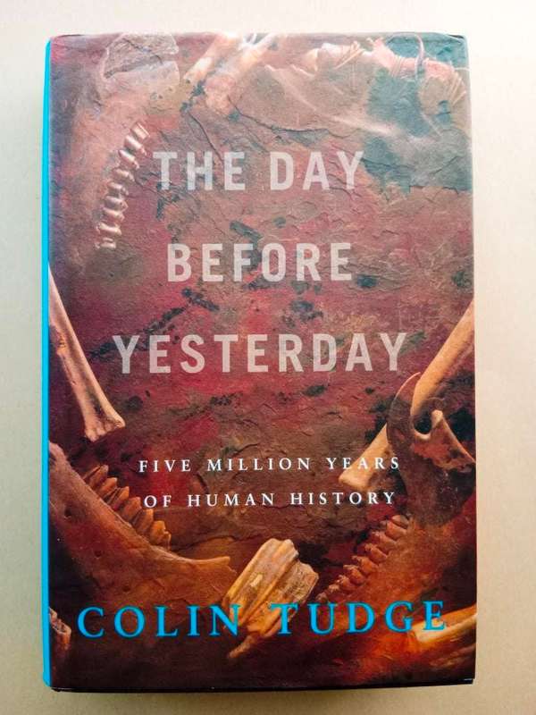 The Day Before Yesterday, Colin Tudge
