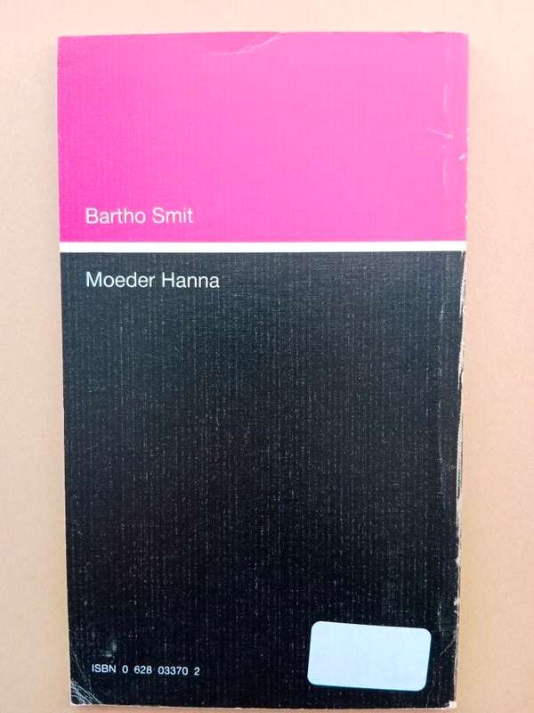Moeder Hanna, Bartho Smit ['n toneelstuk]
