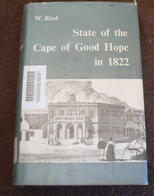 State of the Cape of Good Hope in 1822 by W. Bird