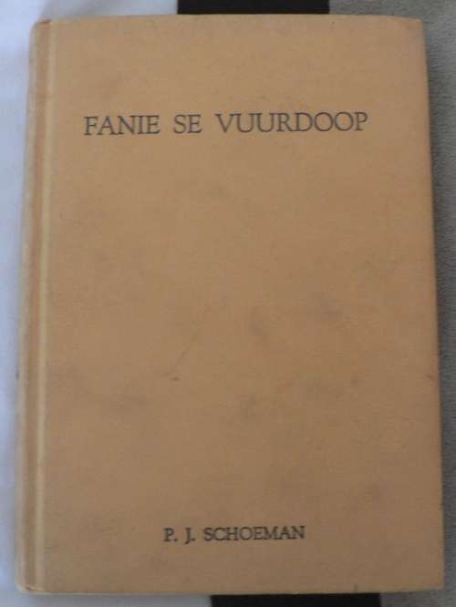 Fanie se vuurdoop deur P.J. Schoeman