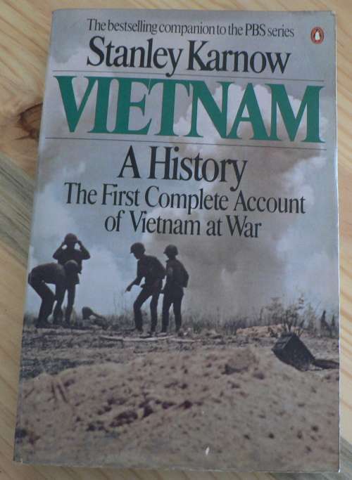 Vietnam, a history by Stanley Karnow