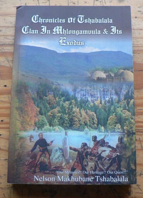 Chronicles of Tshabalala......by N.Makhubane Tshabalala (Swazi tribal history)