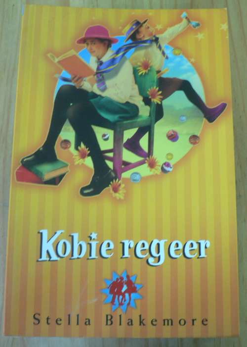 Kobie regeer deur Stella Blakemore(Maasdorp)