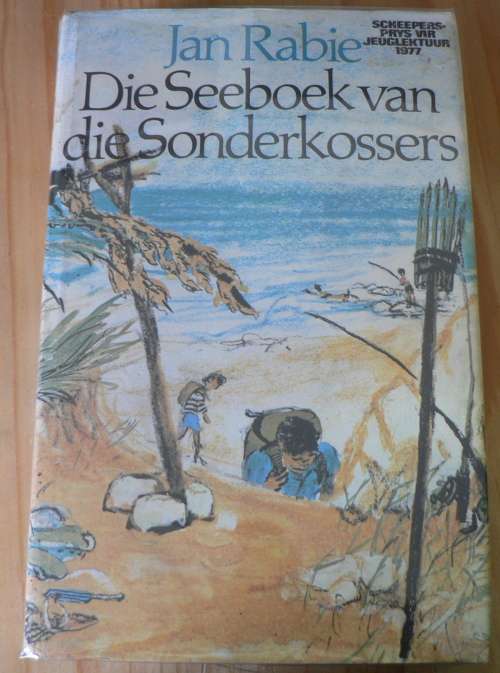 Die seeboek van die Sonderkossers deur Jan Rabie(pragtige avontuurverhaal)