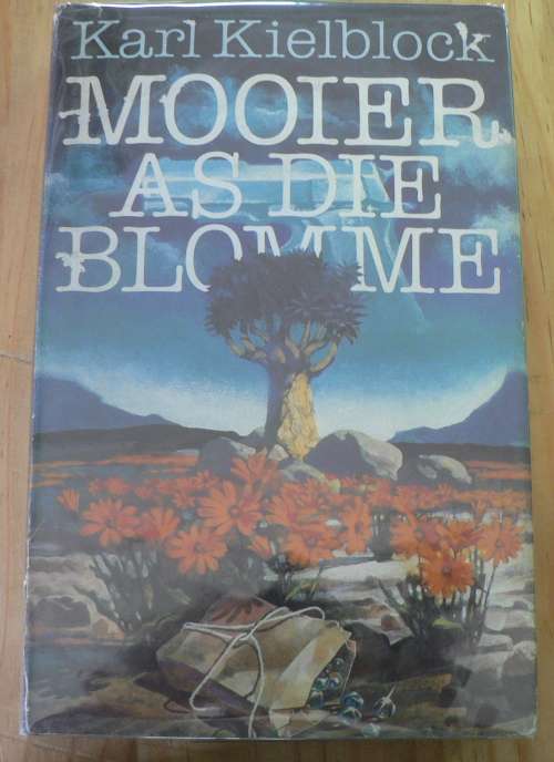 Mooier as die blomme deur Karl Kielblock (Frans Lindehof speurreeks no.1)