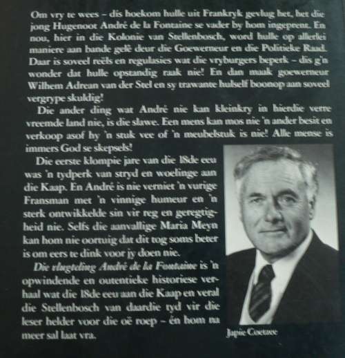 Die vlugteling Andre de la Fontaine deur Japie Coetzee(pragtige kinderboek oor die Hugenote)