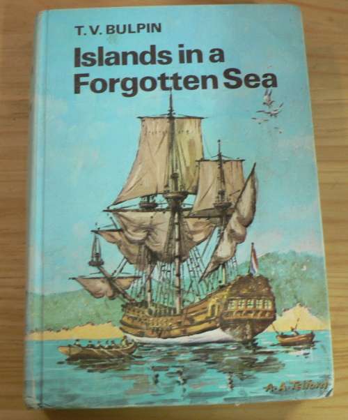 Islands in a forgotten sea by T.V. Bulpin