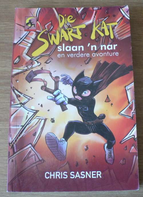 Die Swart Kat slaan 'n nar deur Chris Sasner(summer sale)