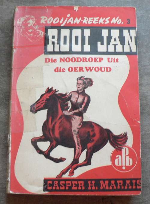 Rooi Jan: Die noodroep uit die oerwoud deur Casper H. Marais, no 3 APB