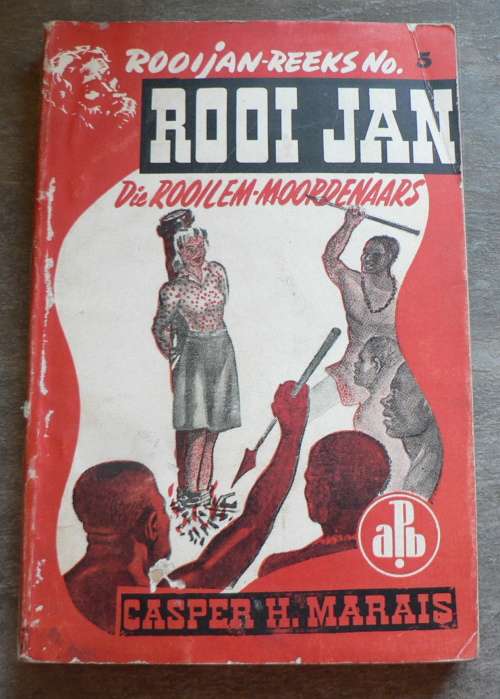 Rooi Jan: Die rooilem-moordenaars deur Casper H. Marais, no 5 APB