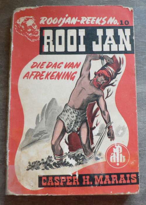 Rooi Jan: Die dag van afrekening deur Casper H. Marais, no 10 APB