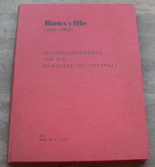Rouxville 1863-1963 (Vrystaat kontreigeskiedenis)