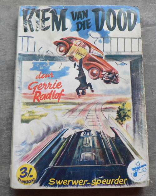 Swerwer-speurder: Kiem van die dood deur Gerrie Radlof (Pronk boeke)