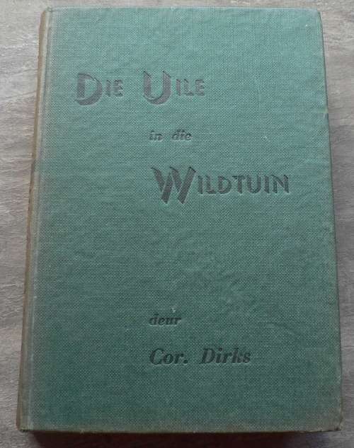 Die Uile in die wildtuin deur Cor Dirks