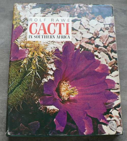 Cacti in Southern Africa by Rolf Rawe